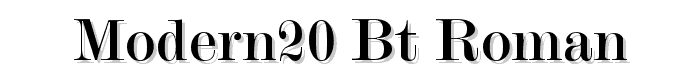 Modern20 BT Roman font